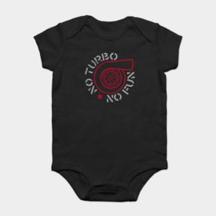 No Turbo No Fun Baby Bodysuit